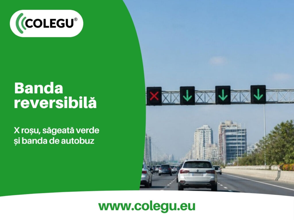 Banda reversibilă și benzile speciale: semnalizare și reguli