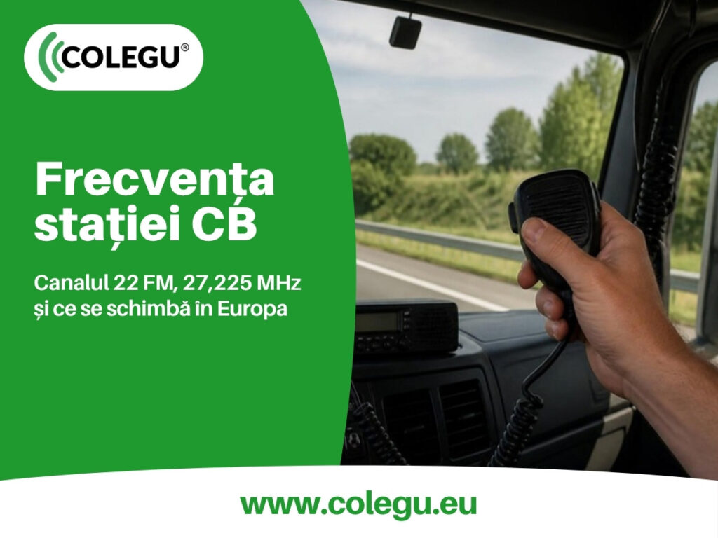 Frecvența stației auto CB în România: canalul 22 FM, 27,225 MHz