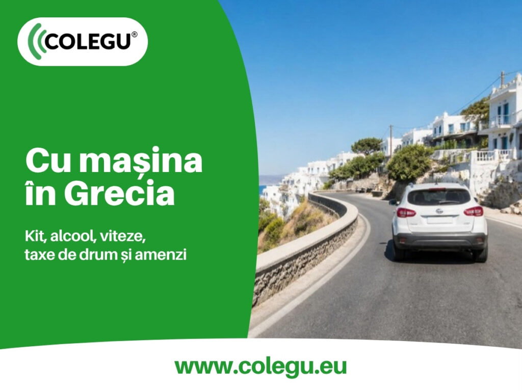 Cu mașina în Grecia: echipament obligatoriu, alcool, viteze și taxe de drum