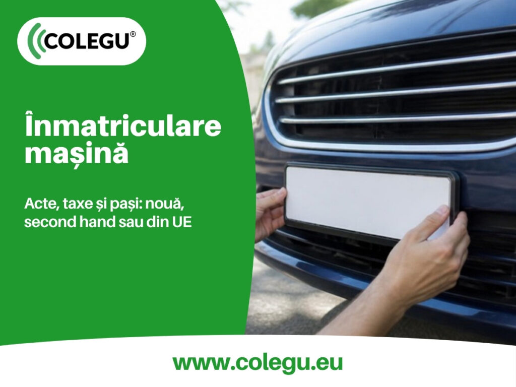 Înmatricularea unei mașini în România: acte, pași și tarife