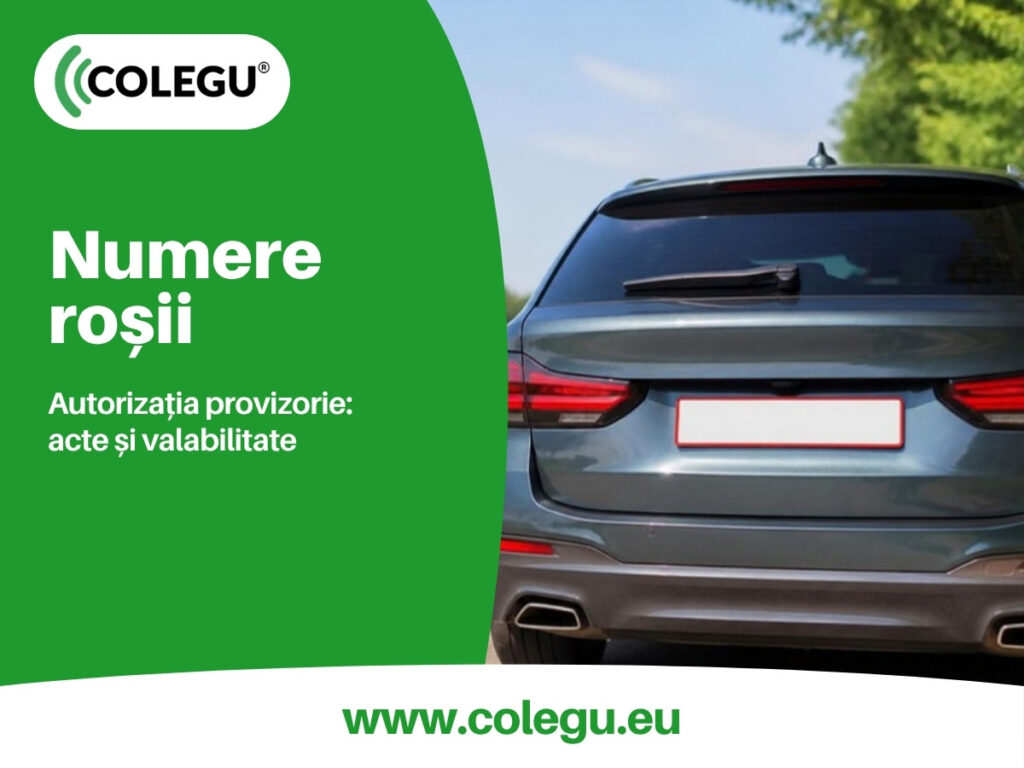 Numere roșii: autorizația de circulație provizorie, actele și valabilitatea