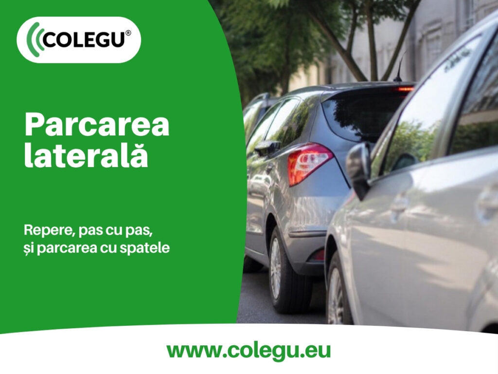 Parcarea laterală și cu spatele, pe repere, pas cu pas