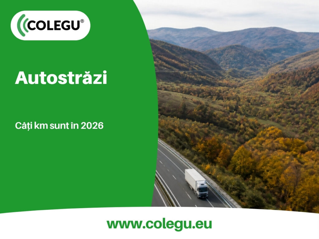 Autostrăzile din România în 2026: câți km sunt în operare și ce s-a deschis