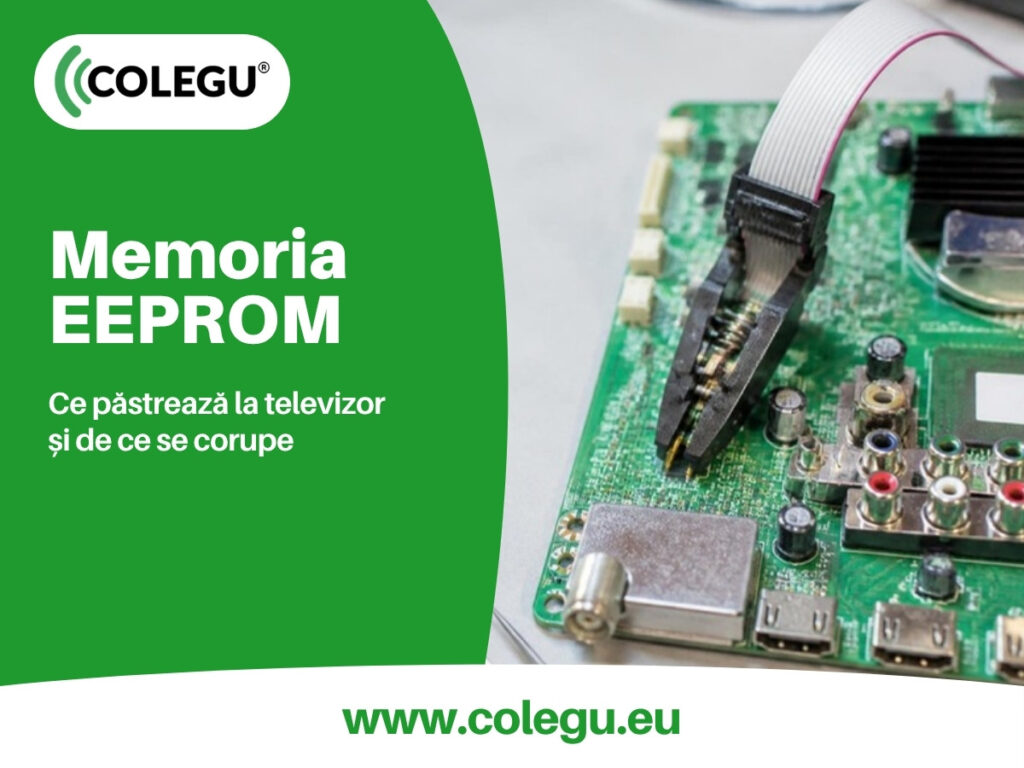 Memoria EEPROM a televizorului: ce păstrează și când se corupe
