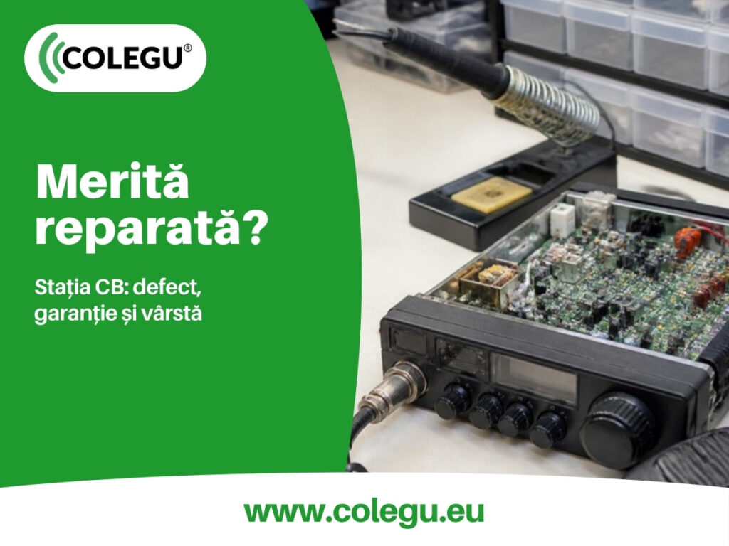 Merită reparată stația CB? Cum decizi după defect, garanție și vârstă