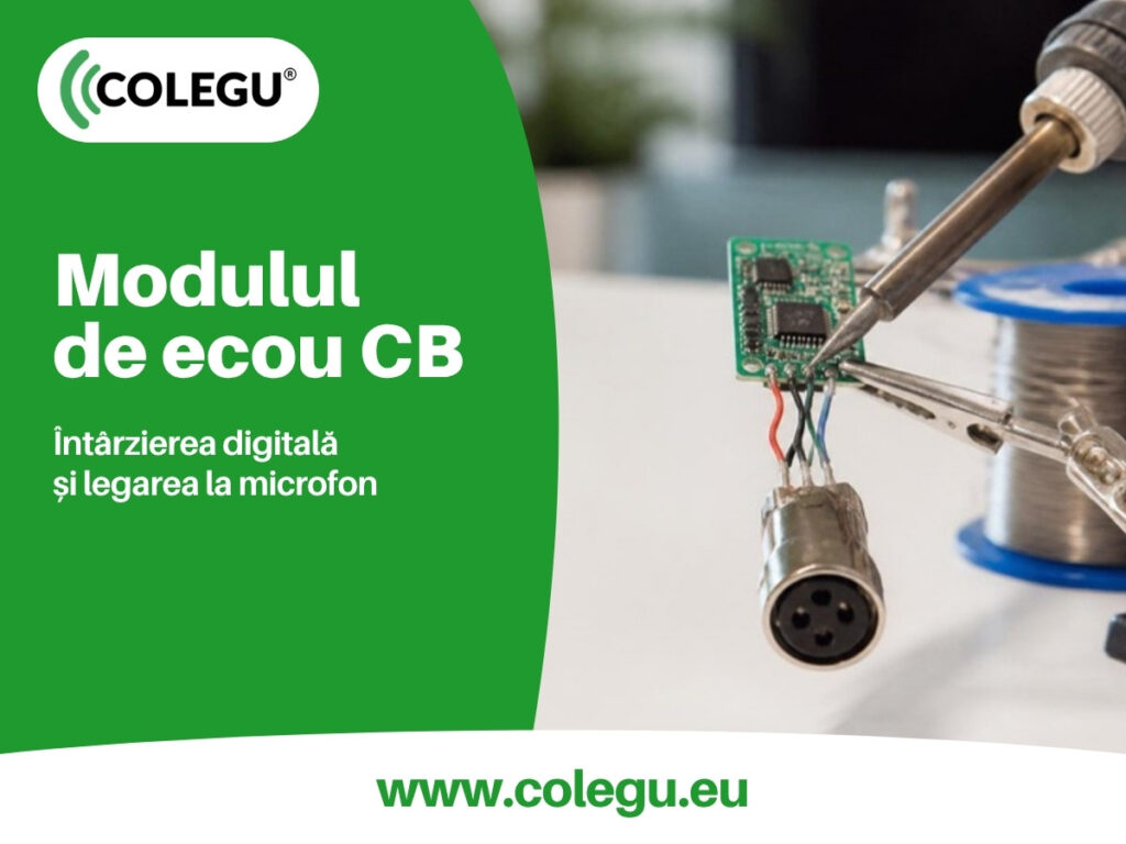 Modulul de ecou pentru stația CB: întârzierea digitală a vocii