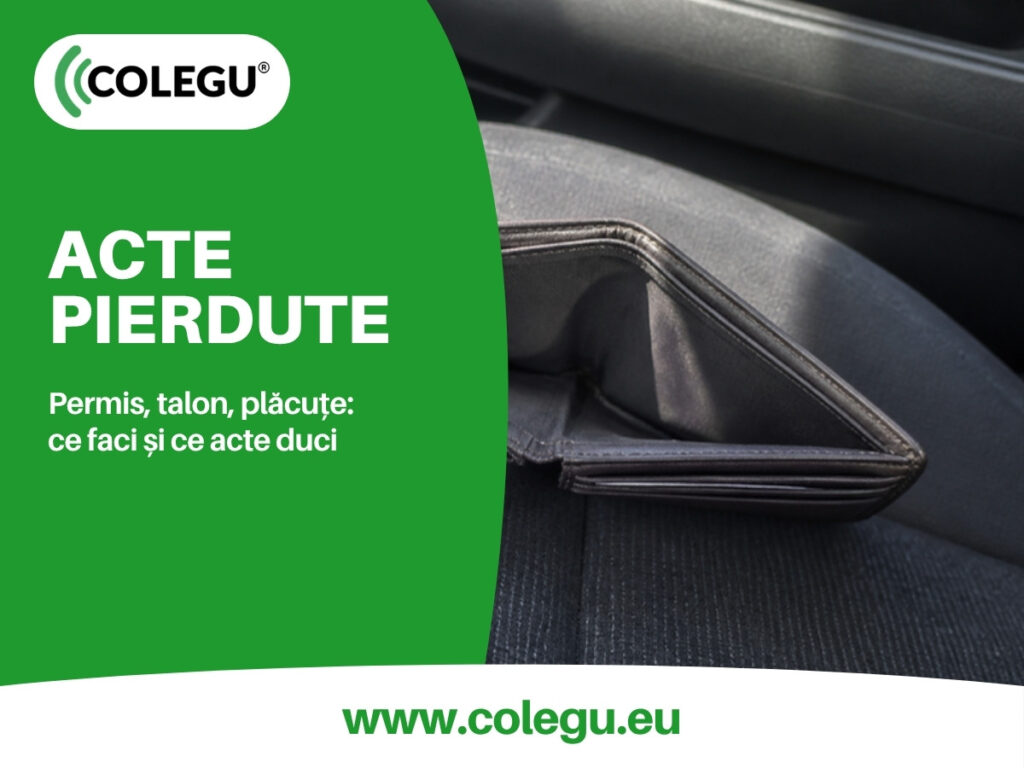 Permis de conducere, certificat de înmatriculare și plăcuță de înmatriculare pierdute: ce faci