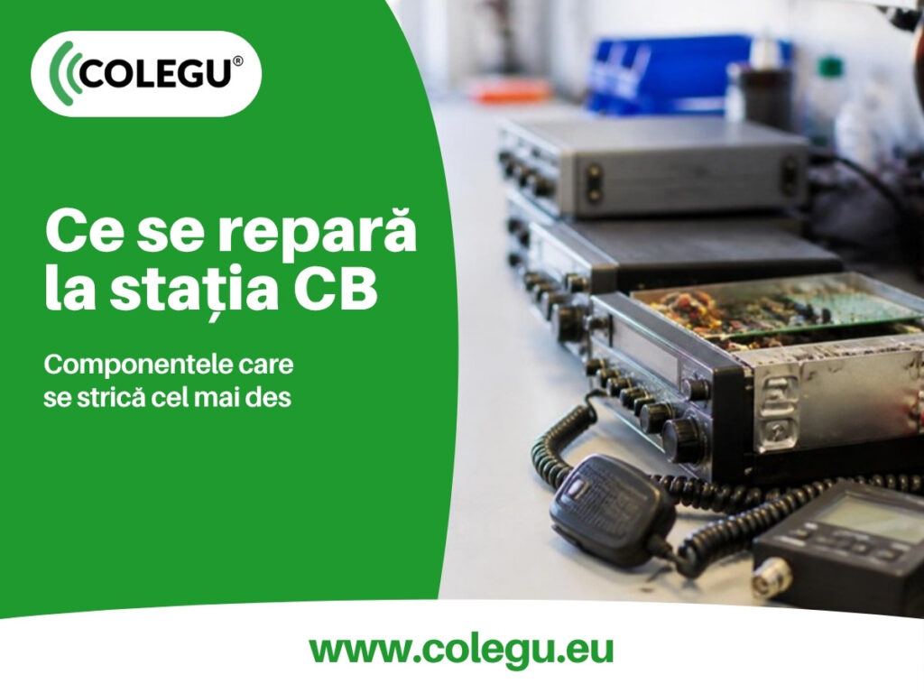 Service stații CB: ce componente se strică și ce se repară