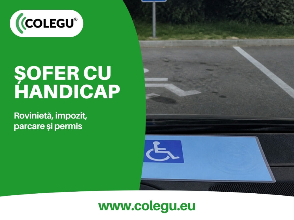 Rovinietă, impozit auto, card de parcare și permis pentru persoanele cu handicap