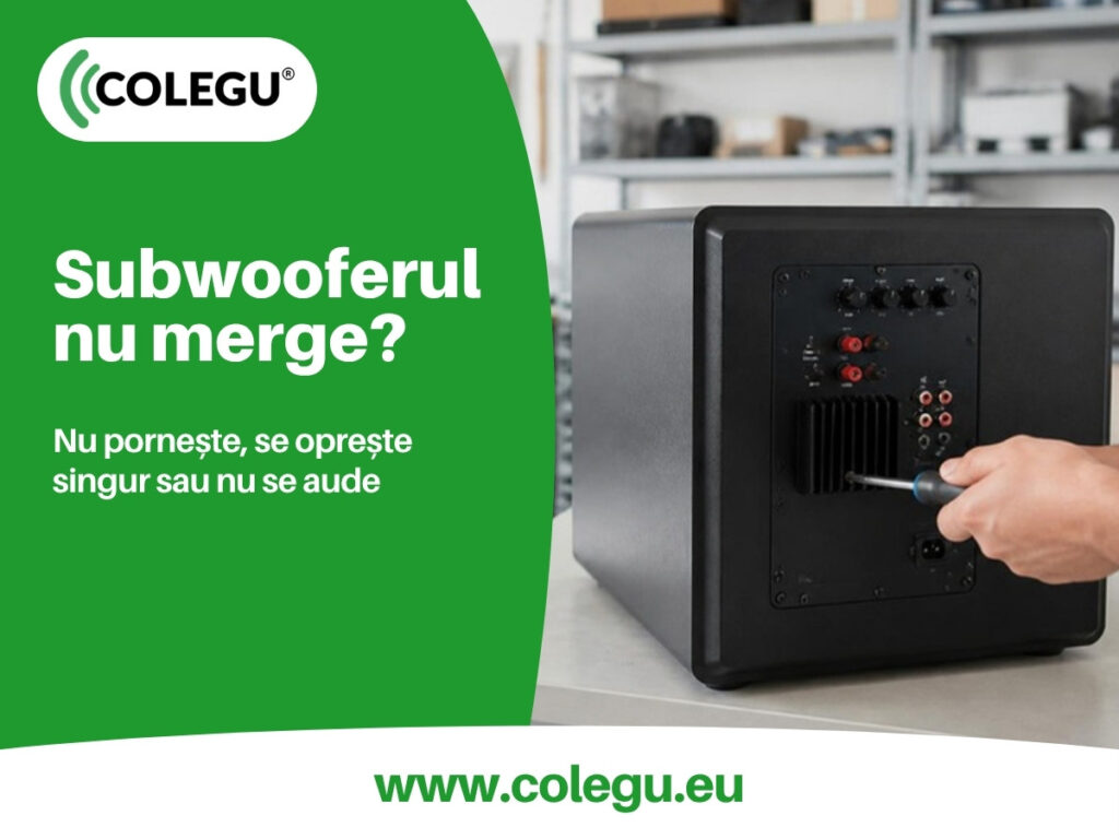 Subwoofer activ nu merge: ce verifici